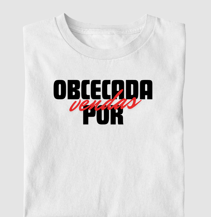 Obcecada por vendas (FEM)