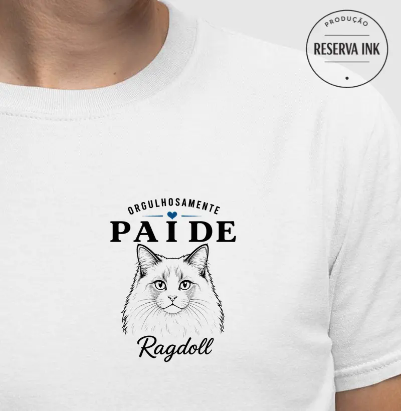 Orgulhosamente Pai de Ragdoll