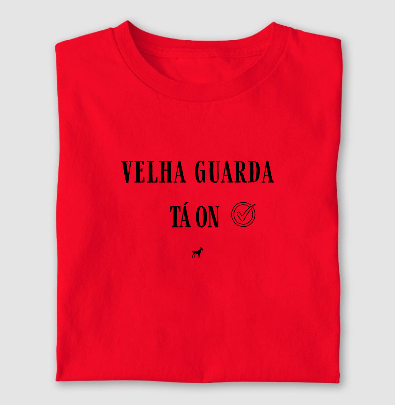 velha guarda , tá on.