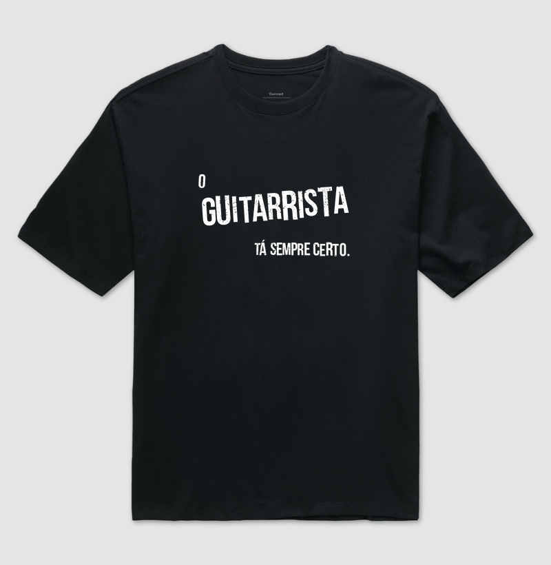 O Guitarrista Tá Sempre Certo.