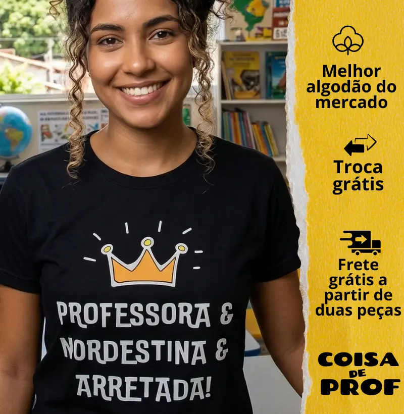 Camiseta Professora Nordestina