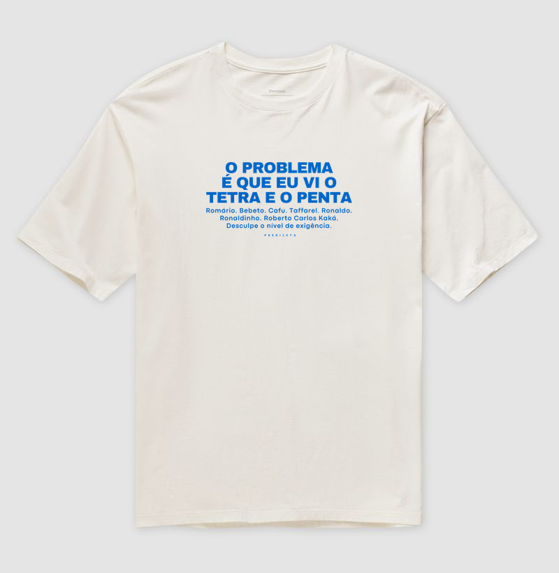 O problema é que eu vi o tetra e o penta (lista de craques)