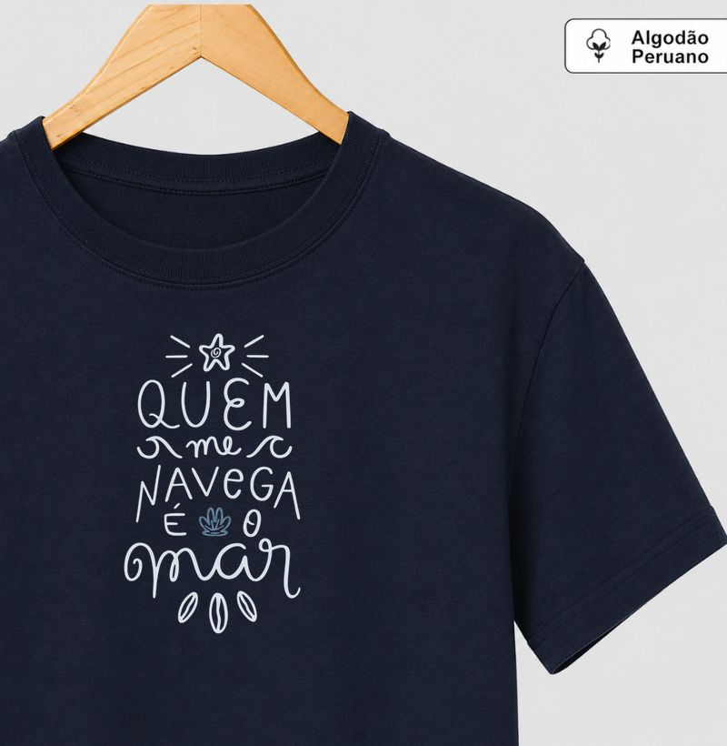 Quem me navega é o mar Algodão Peruano