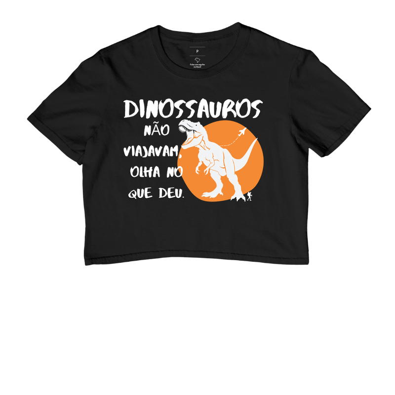 Camiseta Dinossauros Não Viajavam, Olha no Que Deu | Excursionista