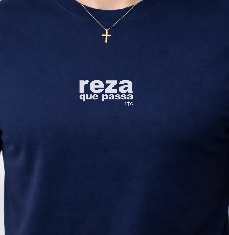 Camiseta Reza que Passa 100% Algodão Premium