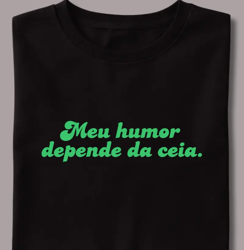 Meu Humor Depende da Ceia