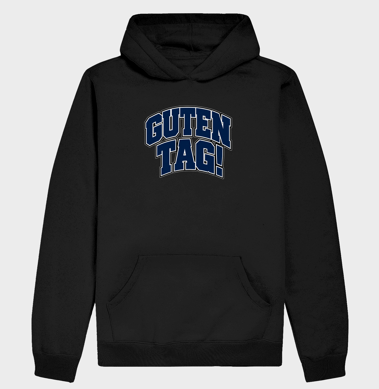 Guten Tag! — Bom Dia - Hoodie Moletom
