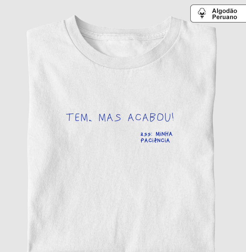Tem, mas acabou!