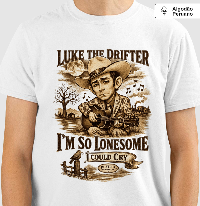 Camiseta Country Luke The Drifter I’m So Lonesome Dustler South Co.