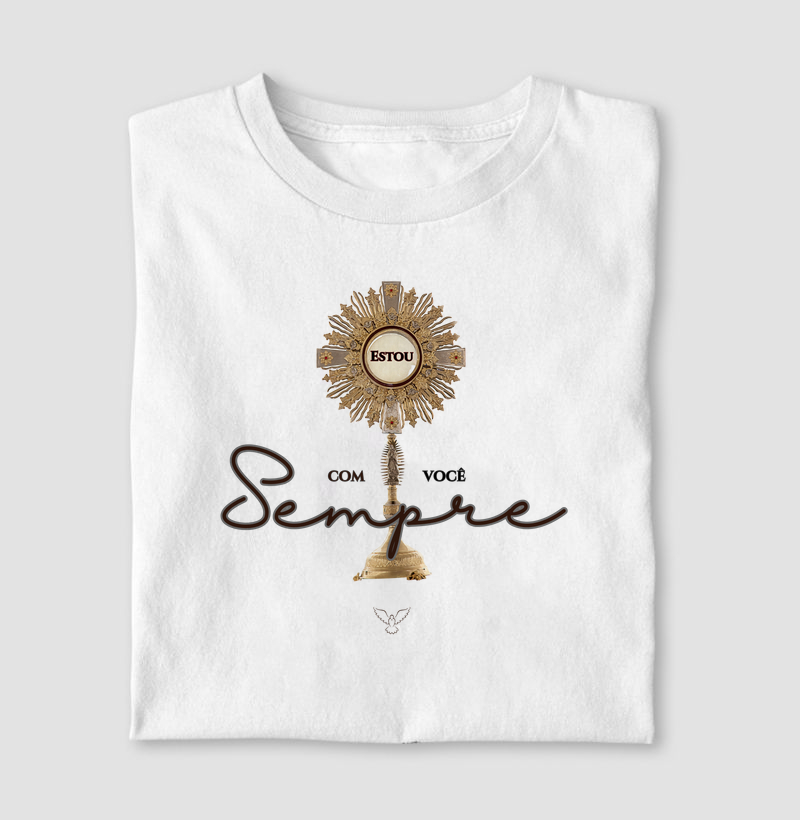 Estou com você sempre! Eucaristia