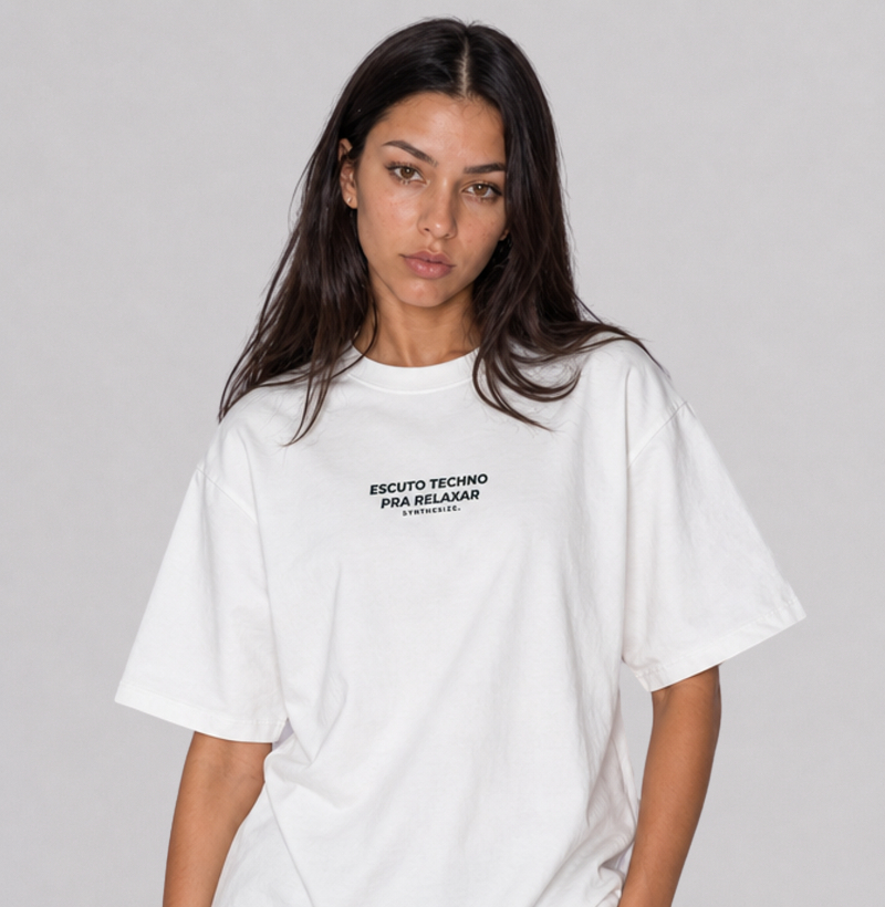 ESCUTO TECHNO PRA RELAXAR — Camiseta Oversized