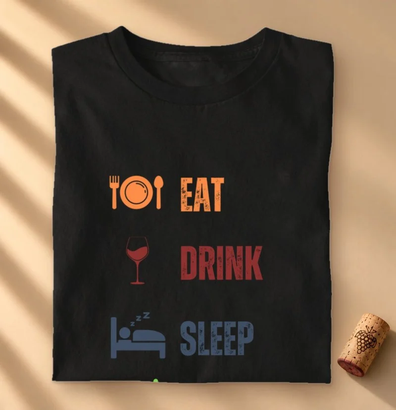 Camiseta Vinho - Eat, Drink, Sleep, Repeat