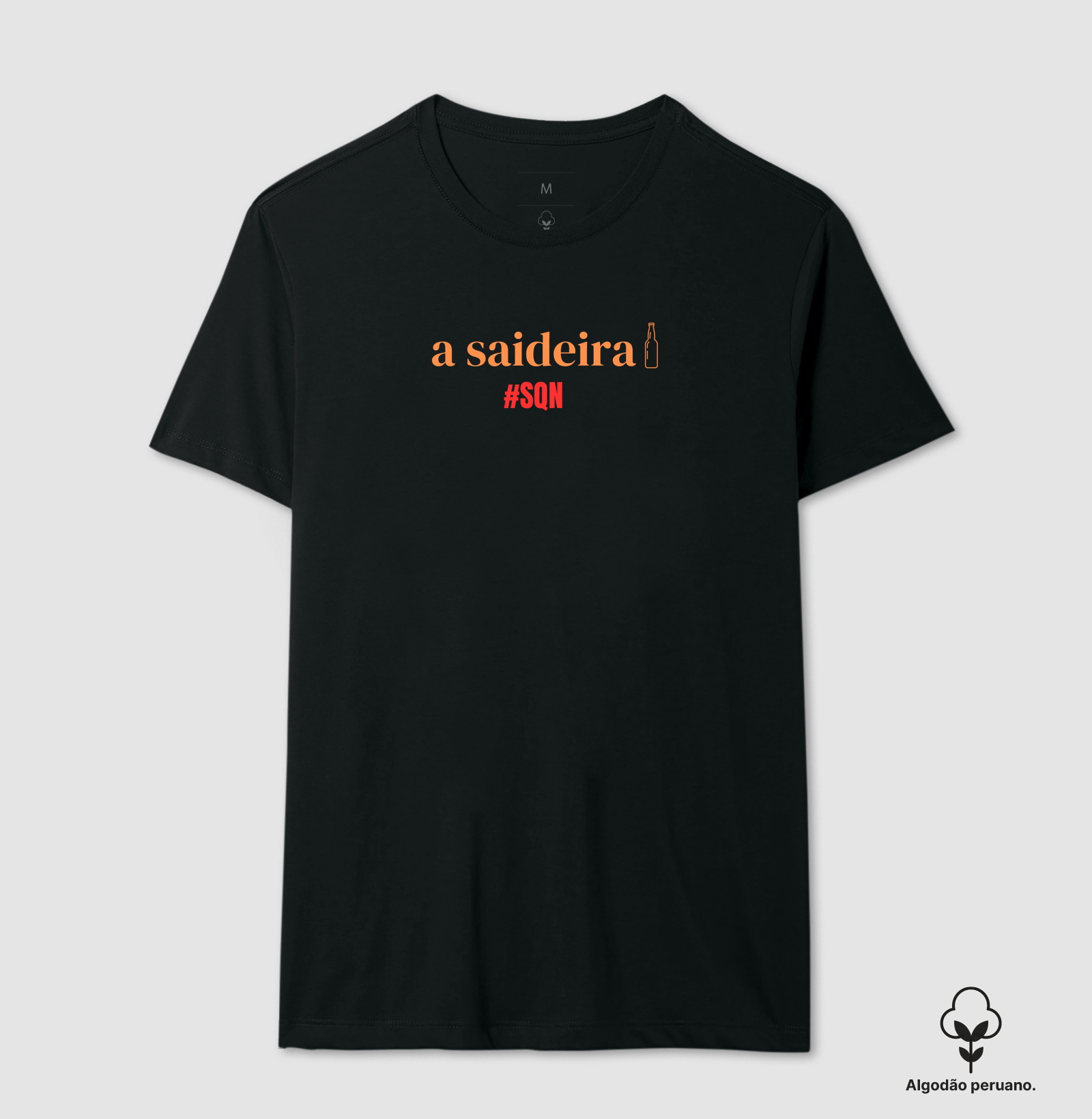 a saideira - Camiseta Algodão Peruano