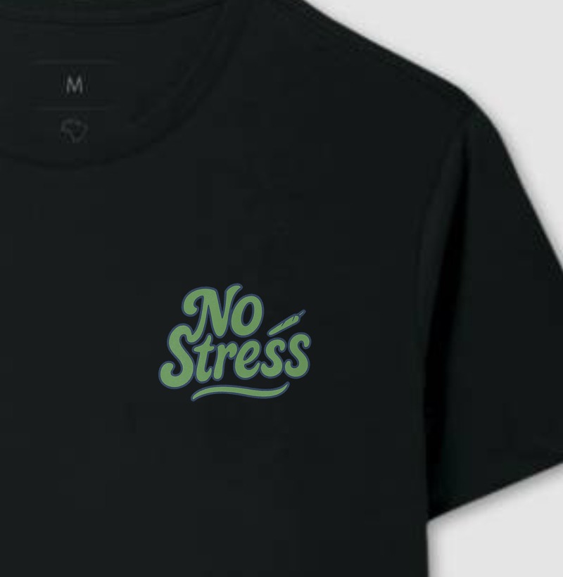 Camiseta - No Stress