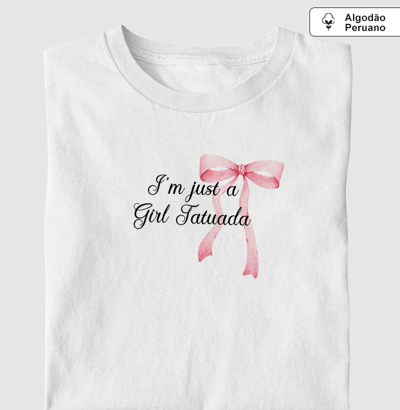 I'm just a girl tatuada 