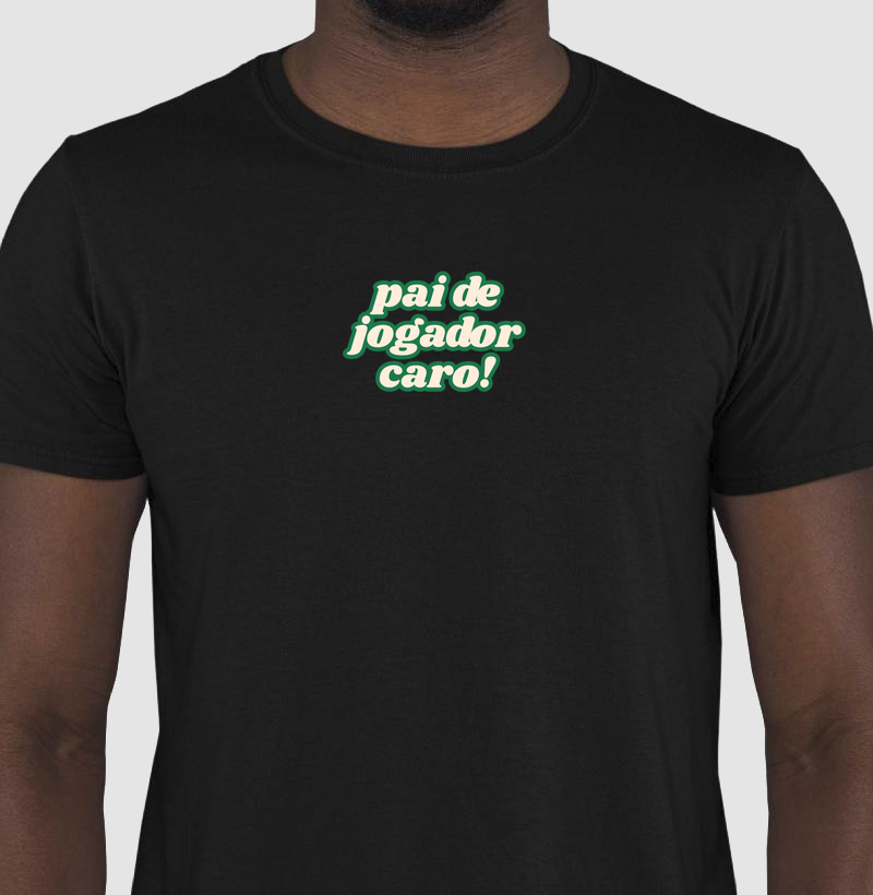 Pai de jogador caro
