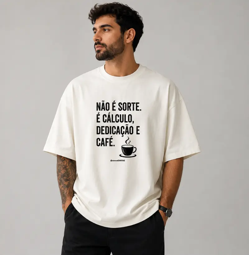 Não é sorte, é calculo dedicação e Café