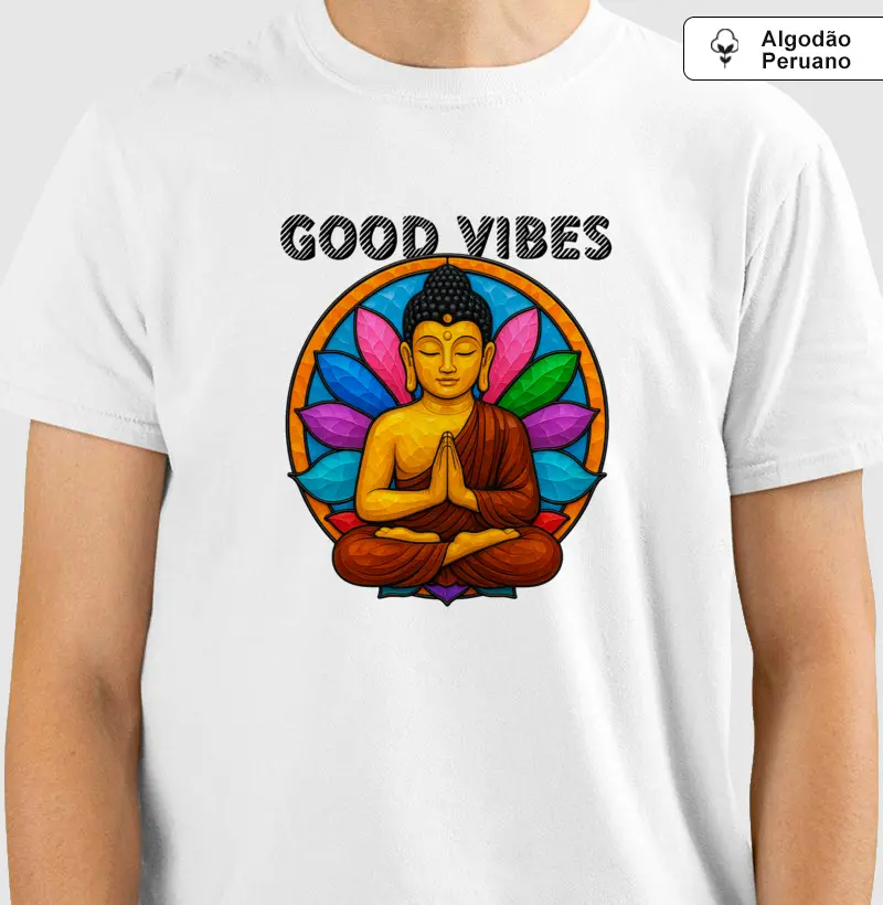 Good Vibes • Buda Gautama (algodão peruano)