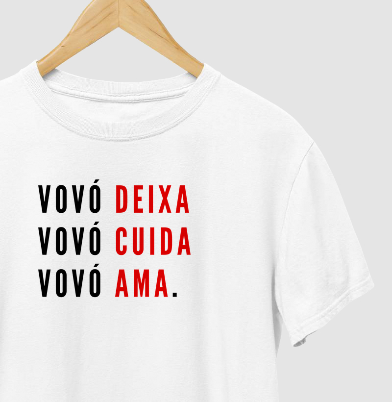 Vovó Deixa, Vovó Cuida, Vovó Ama.