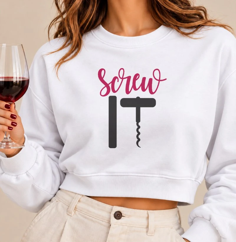 Screw It - Cropped Moletom