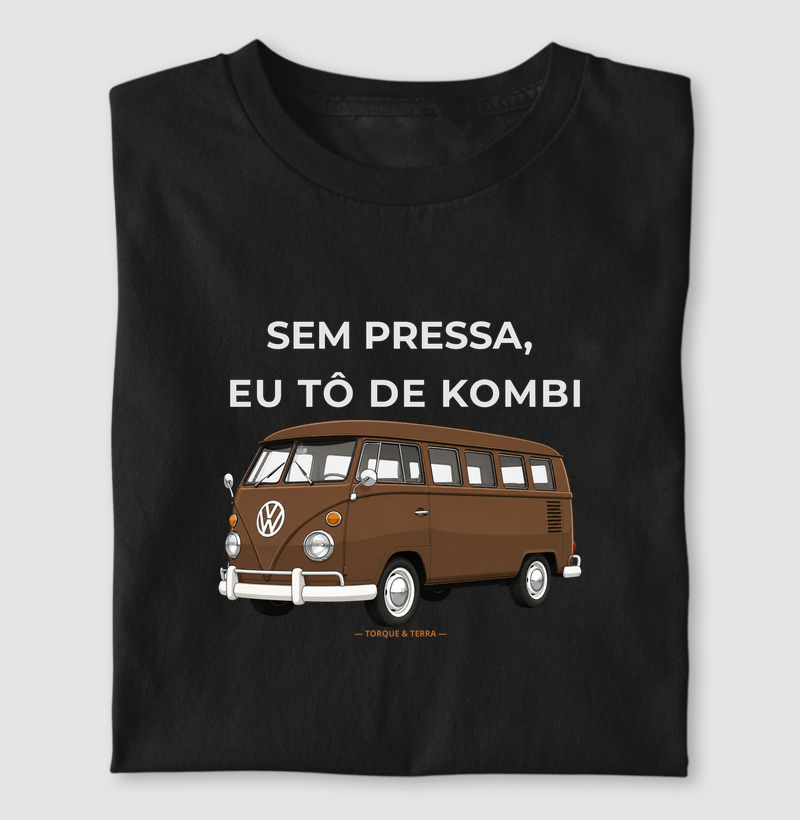 Sem pressa, eu tô de Kombi - Marrom