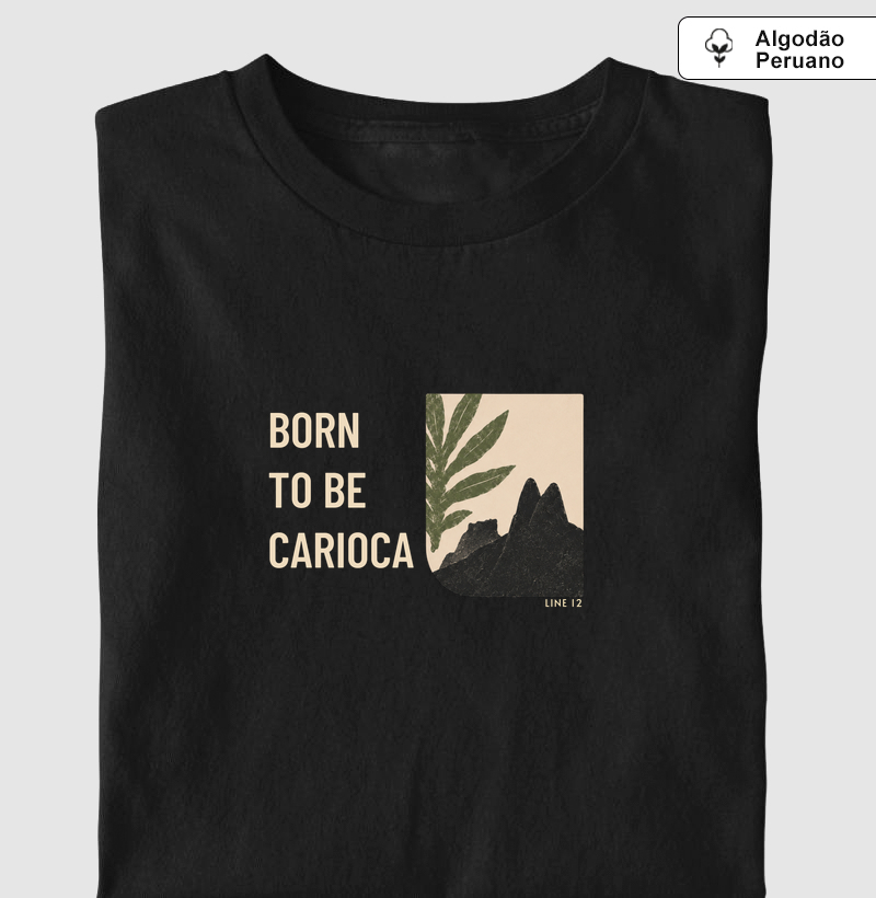 BORN TO BE CARIOCA 