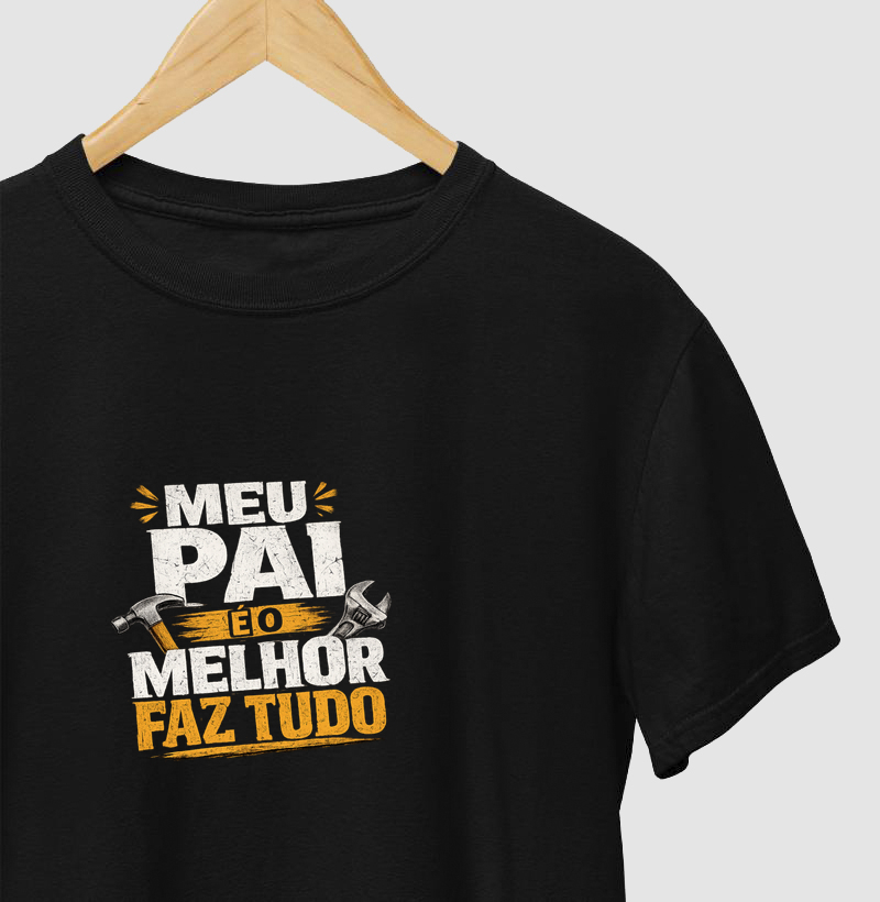 Meu pai é o melhor faz tudo
