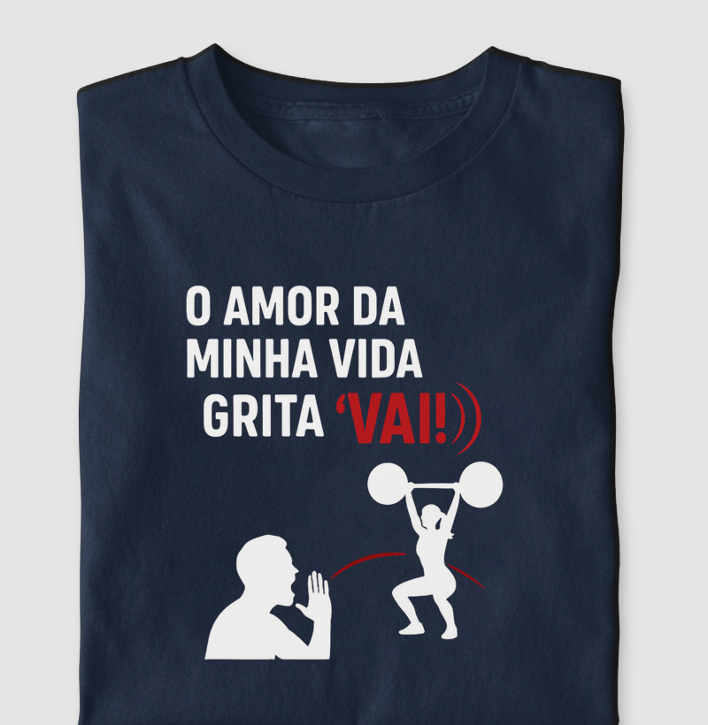 O Amor da Minha Vida Grita ‘VAI!’