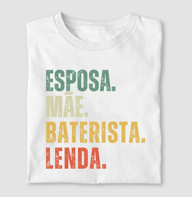 Esposa. Mãe. Baterista. Lenda.