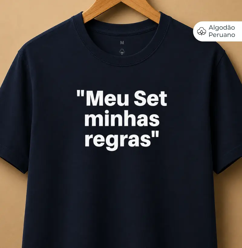 Meu Set, minhas Regras 