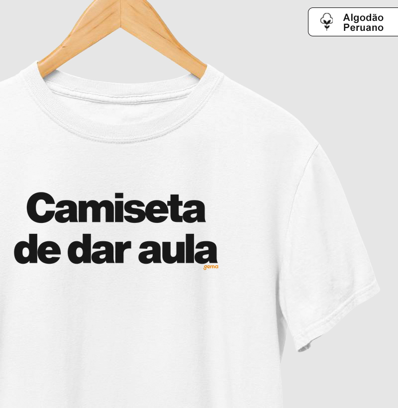 Camiseta de dar aula