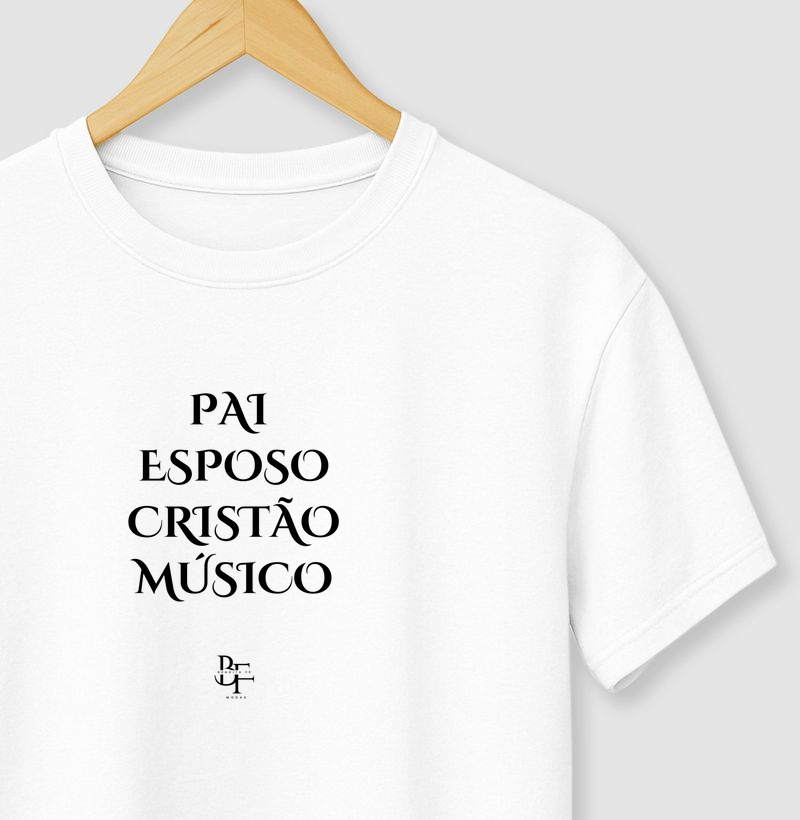 Pai, esposo, cristão e músico