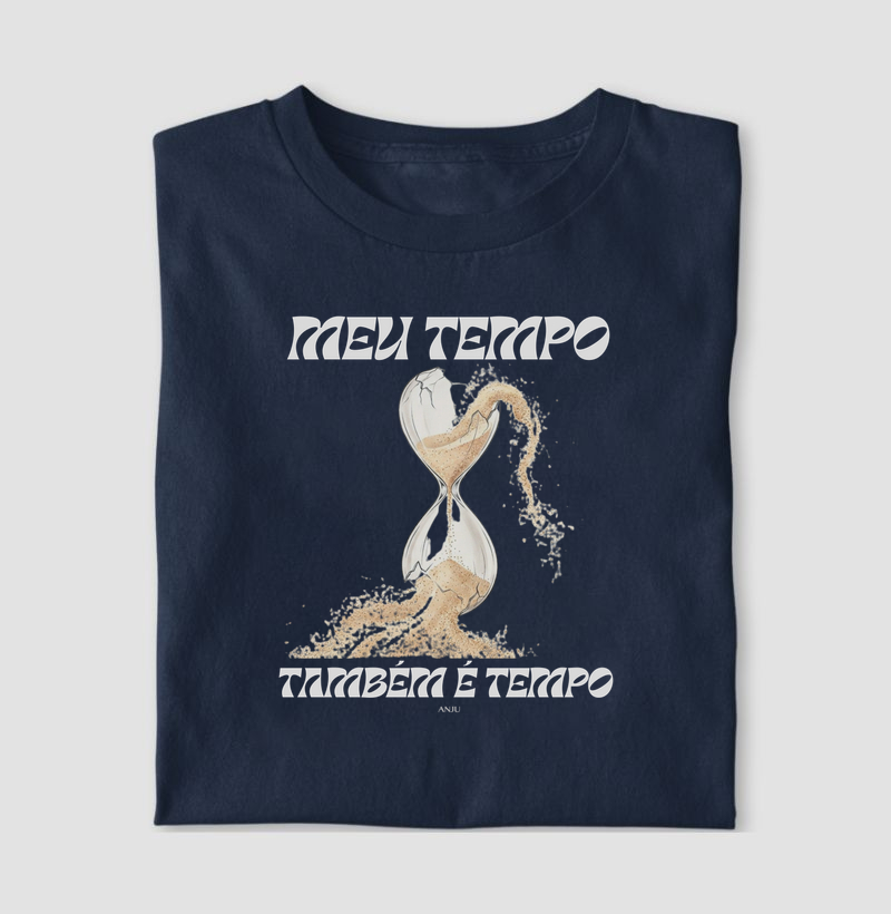 Meu tempo também é tempo