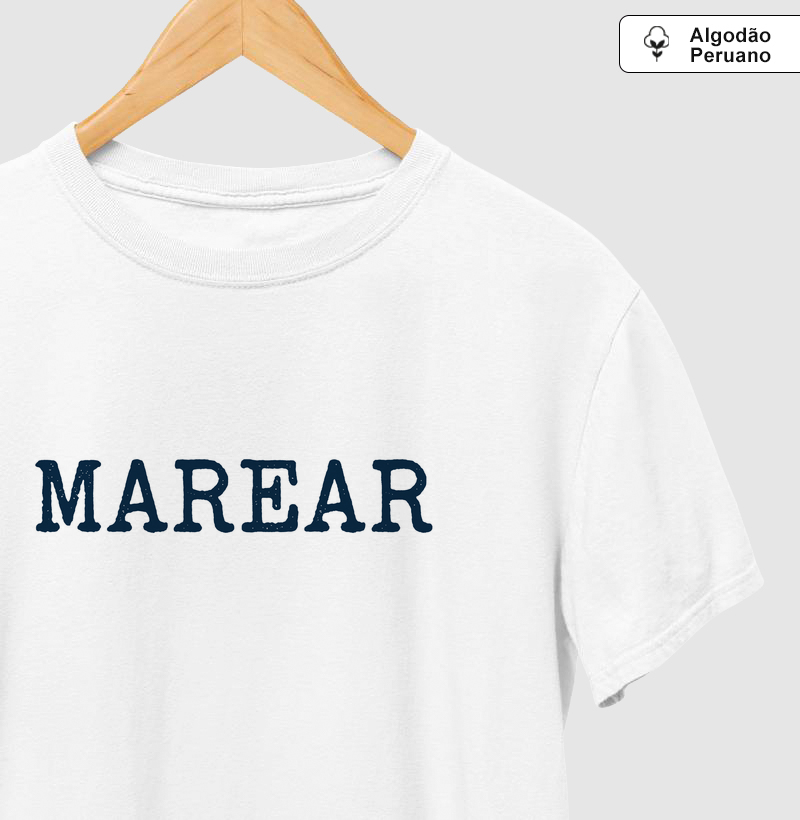 Camiseta Premium Algodão Peruano Marear – Tipografia