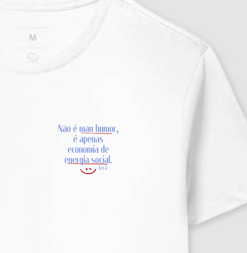 Não é Mau Humor...