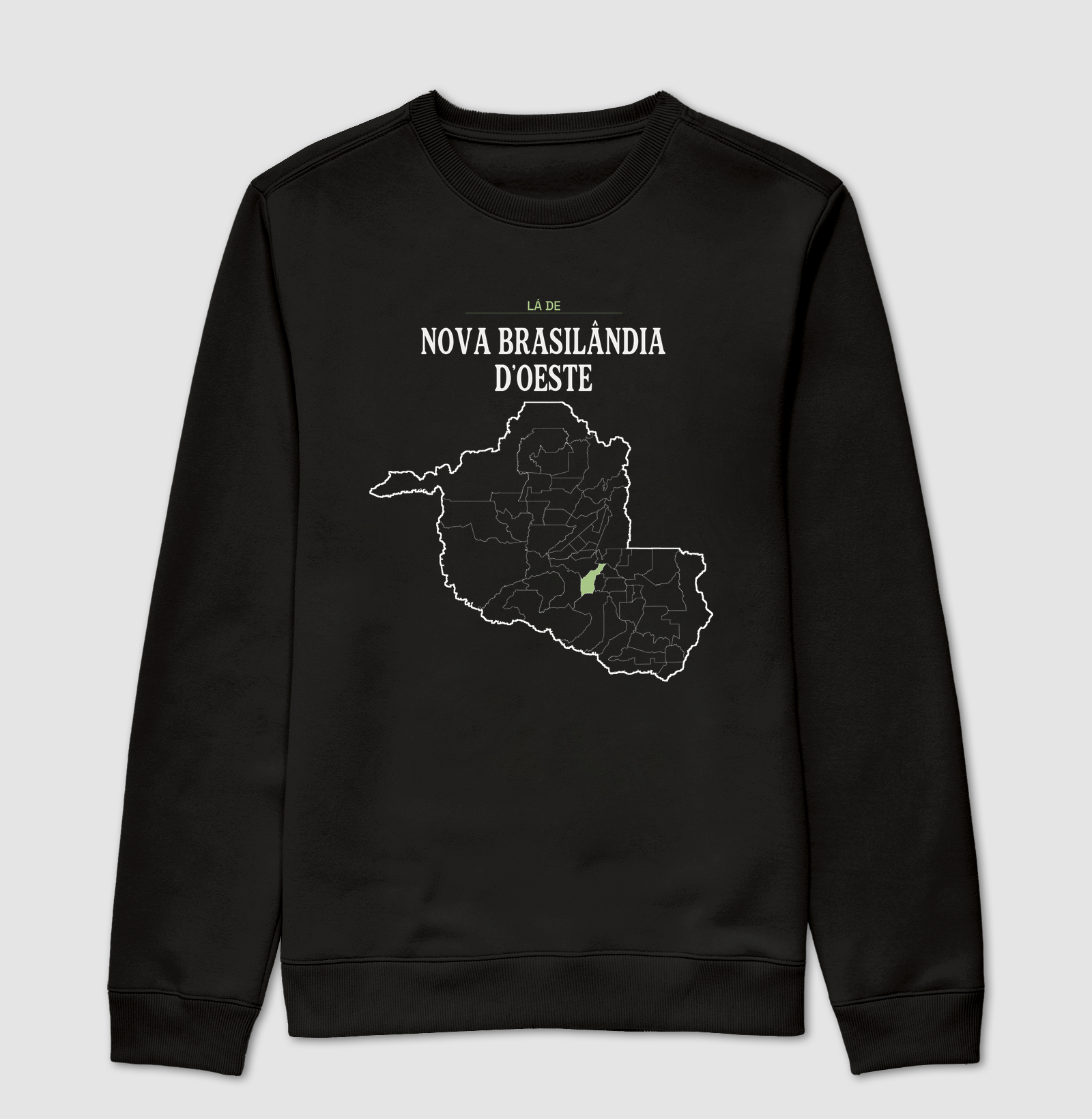 Nova Brasilândia D'Oeste | Território RO - Suéter Moletom