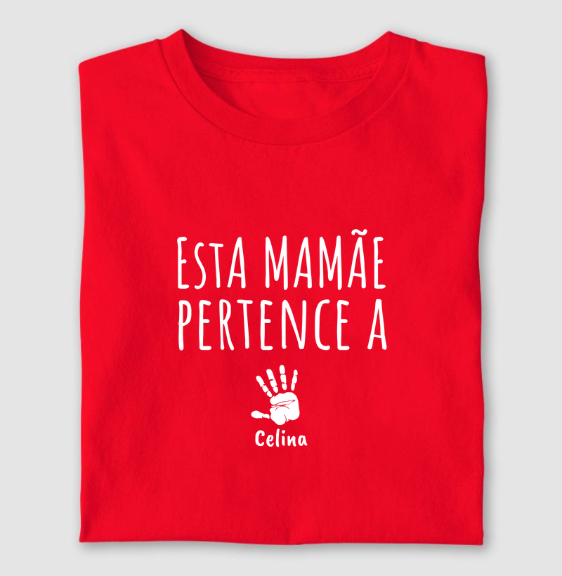 Esta mamãe pertence a: Celina