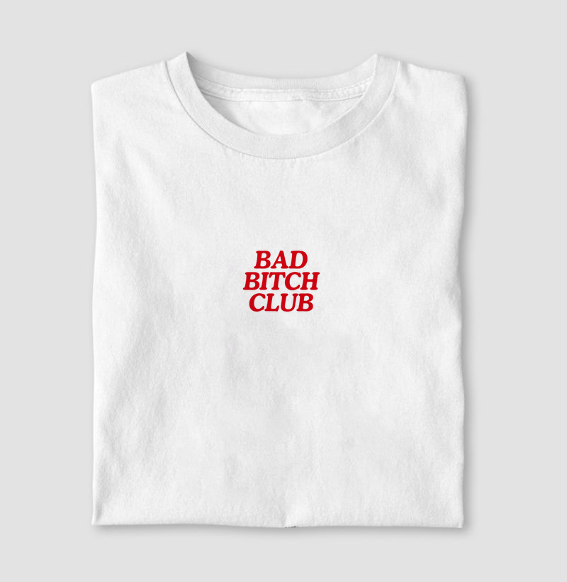 BAD BITCH CLUB