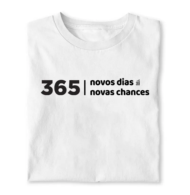 365 novos dias, 365 novas chances