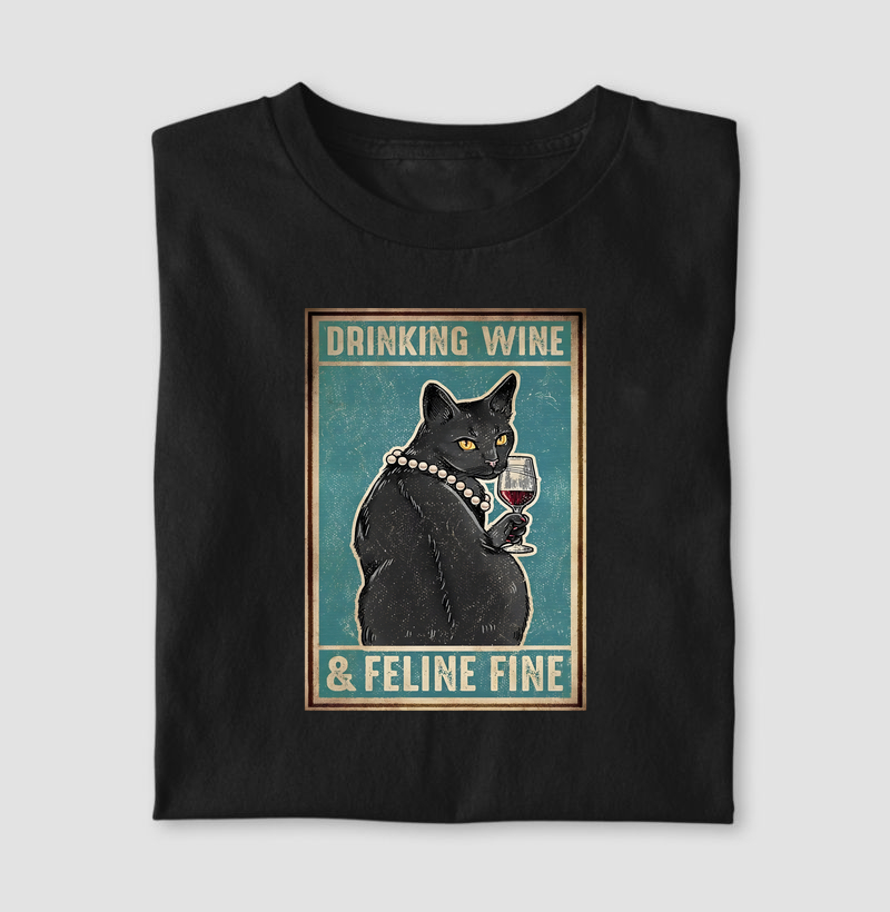 Drinking Wine & Feeling Fine