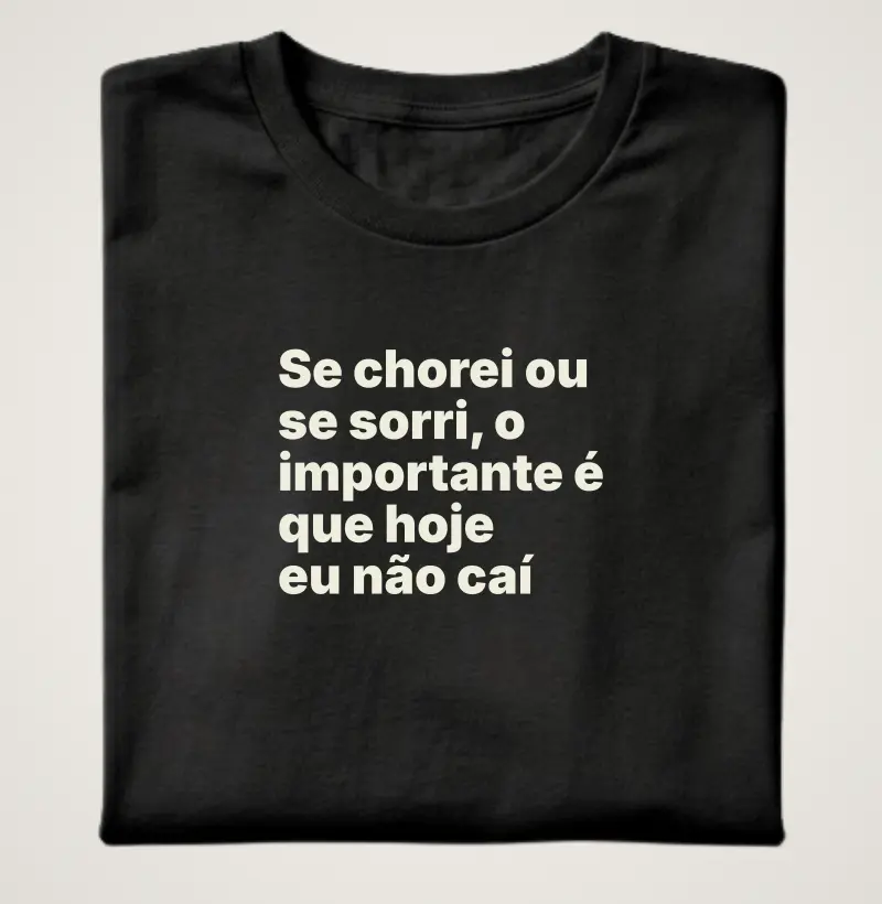 Se chorei ou se sorri