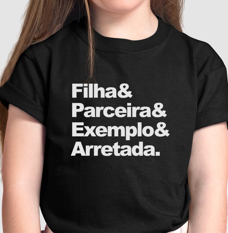 Filha Arretada - Infantil