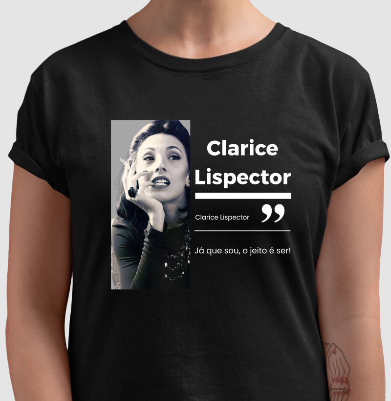 Clarice "Já que sou, o jeito é ser"