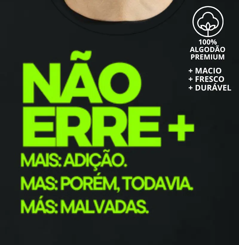 Camiseta Mas Mais e Más