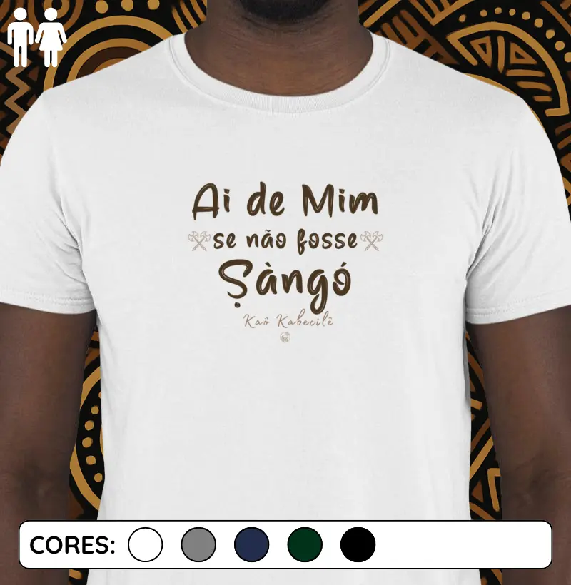 Ai de Mim se não fosse Ṣàngó