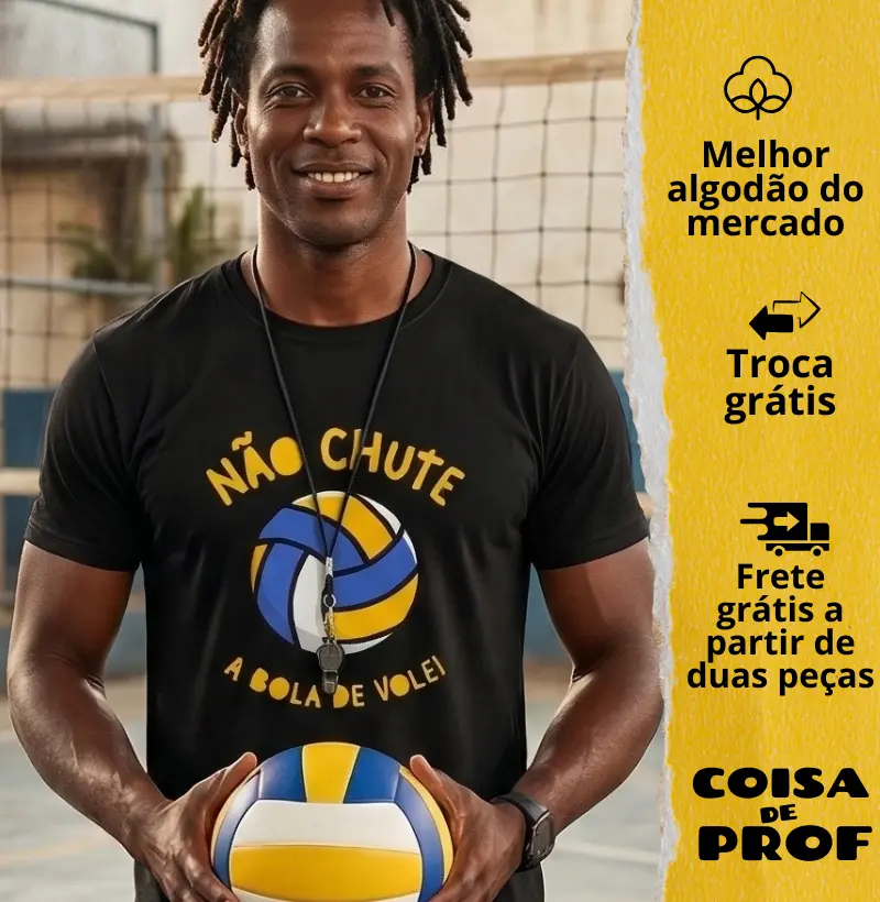 Camiseta Não Chute a Bola de Volei