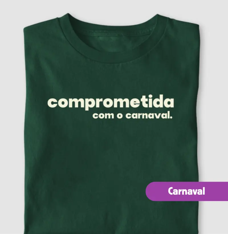 Comprometida (com o Carnaval)