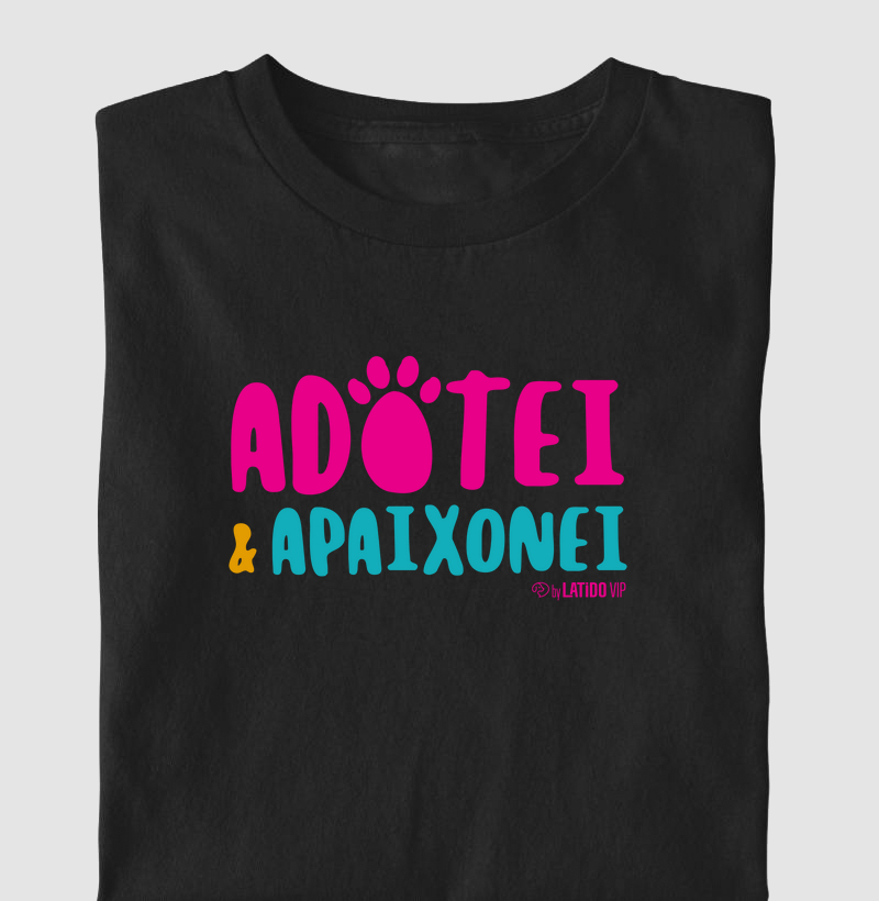 Adotei & Apaixonei
