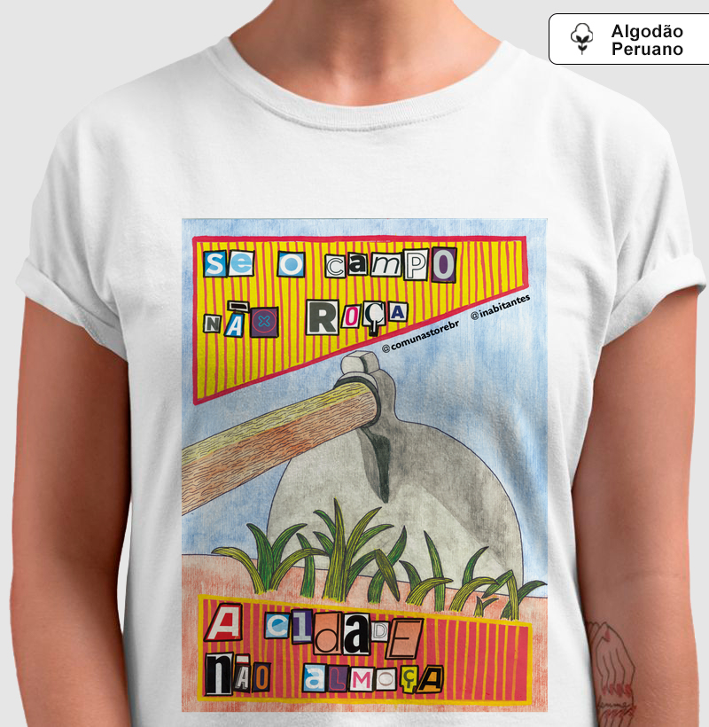 [INABITANTES] SE O CAMPO NÃO ROÇA