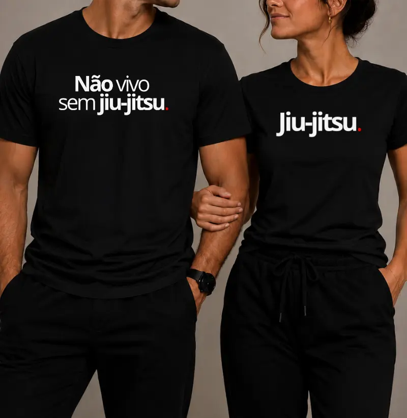Camisetas Casal Jiu-Jitsu | Não Vivo sem Jiu-Jitsu (valor unitário)